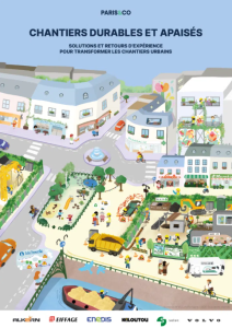 Guide Chantiers durables et apaisés – Solutions et retours d’expérience pour transformer les chantiers urbains